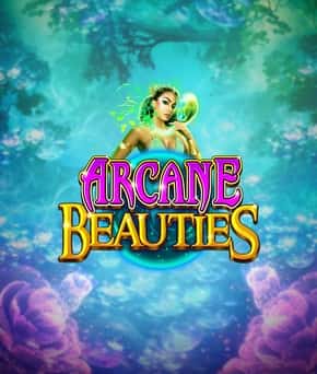 Arcane Beauties
