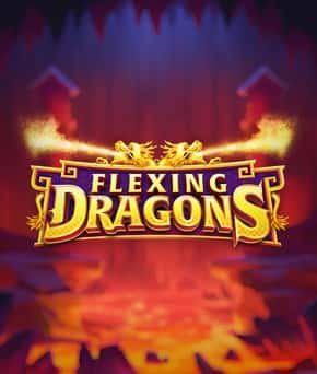 Flexing Dragons