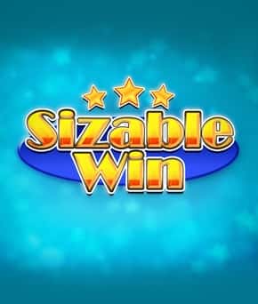 Sizable Win