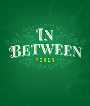 In Between Poker