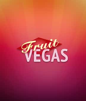 Fruit Vegas