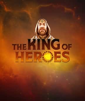 The King of Heroes