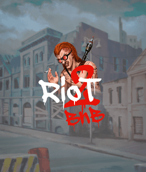 Riot 2: Blow and Burn!