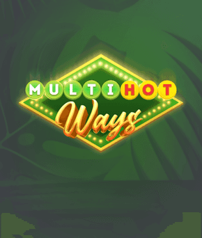 Multi Hot Ways