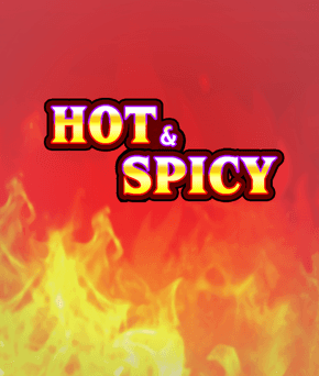 Hot and Spicy