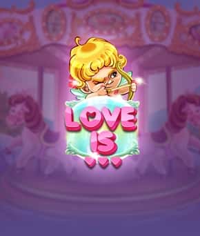 Love is