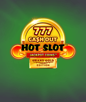 Hot Slot: 777 Cash Out Grand Gold Edition
