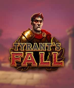 Tyrant’s Fall