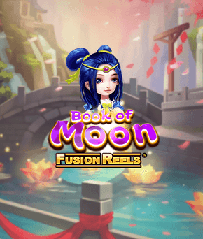 Book of Moon Fusion Reels