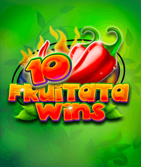 10 Fruitata Wins