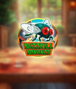 Buzzkill Bonanza