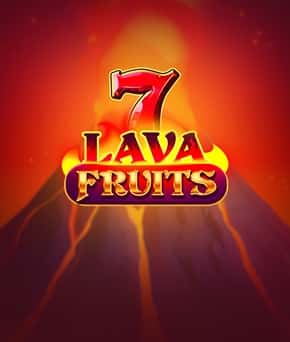 Lava Fruits