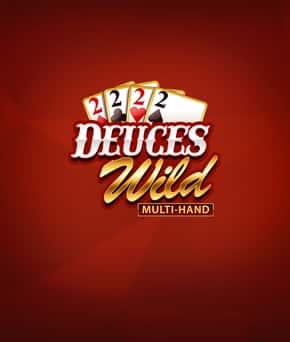 Deuces Wild Multi-Hand