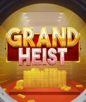 Grand Heist