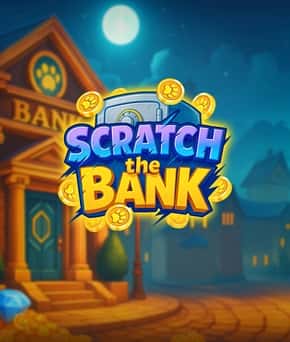 Scratch the Bank