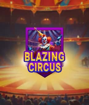 Blazing Circus