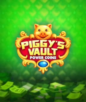 Piggy’s Vault: Power Coins