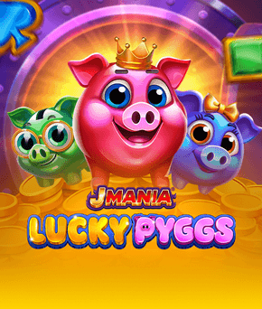 J Mania Lucky Pyggs