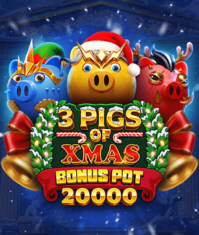 3 Pigs of Xmas Bonus Pot 20,000
