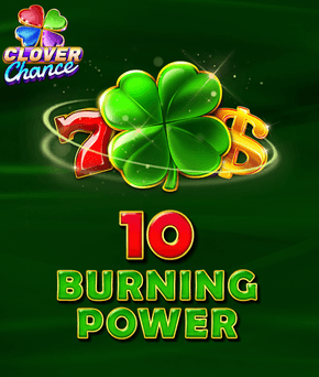 10 Burning Power