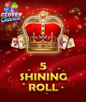 5 Shining Roll