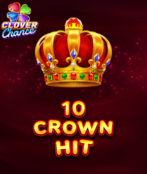 10 Crown Hit