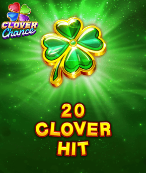 20 Clover Hit