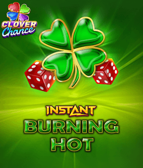 Burning Hot Instant
