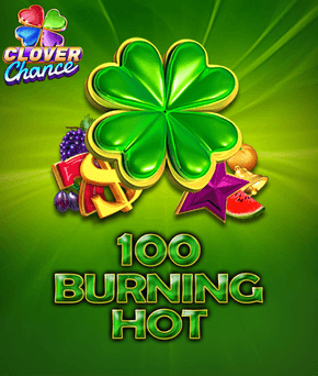 100 Burning Hot