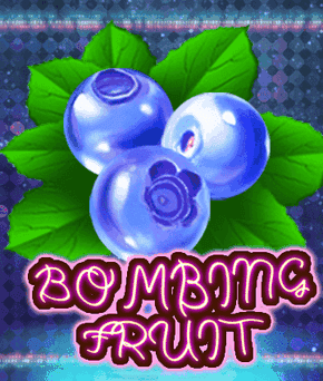 Bombing Fruit