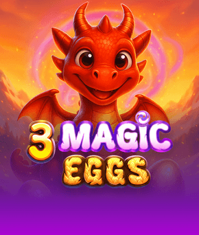 3 Magic Eggs