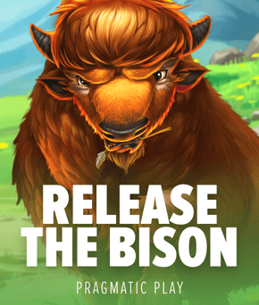 Release the Bison