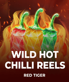 Wild Hot Chilli Reels