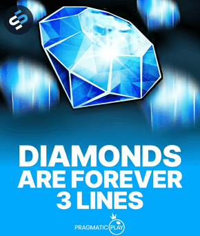 Diamonds are Forever 3 Lines