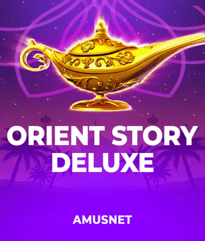 Orient Story Deluxe
