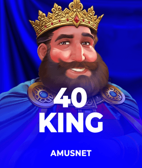 40 King