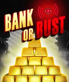 Bank or Bust