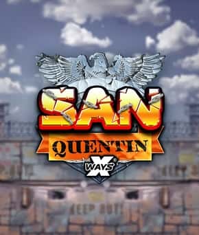 San Quentin xWays