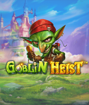 Goblin Heist Powernudge
