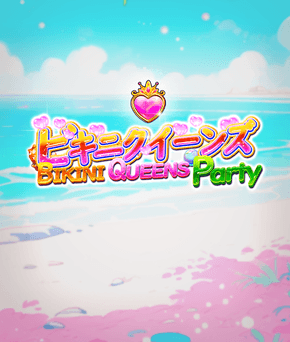 Bikini Queen Party