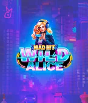 Mad Hit Wild Alice