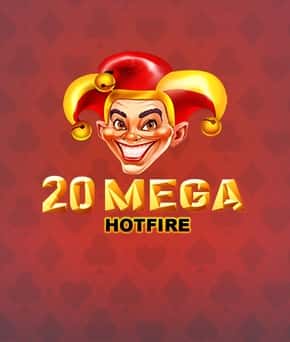 20 Mega Hotfire
