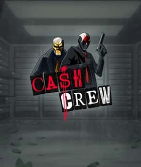 Cash Crew