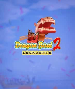 Dragon Boat 2 Lock 2 Spin