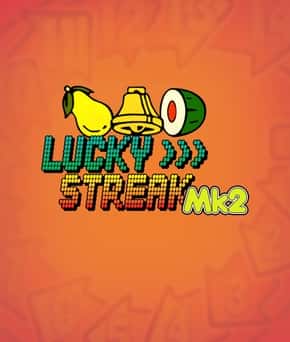Lucky Streak MK2