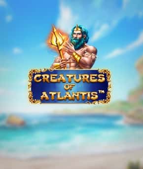 Creatures of Atlantis