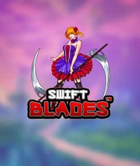 Swift Blades