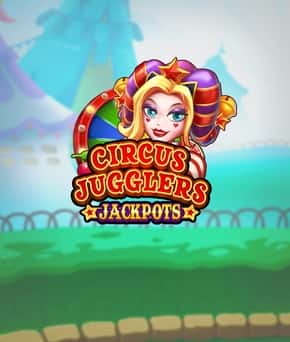 Circus Jugglers Jackpots