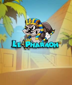 Le Pharaoh