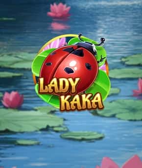 Lady KAKA